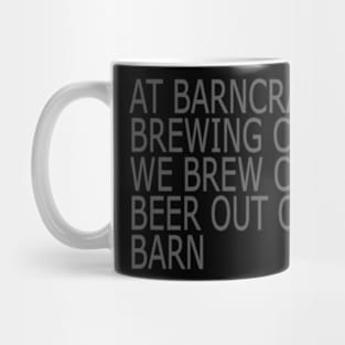 BEER OUT OF A BARN TONAL BLACK LIGHT Mug